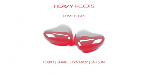 4 love tunes, Heavy Roots