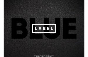 Blue Label Zeropositivo C'mon!